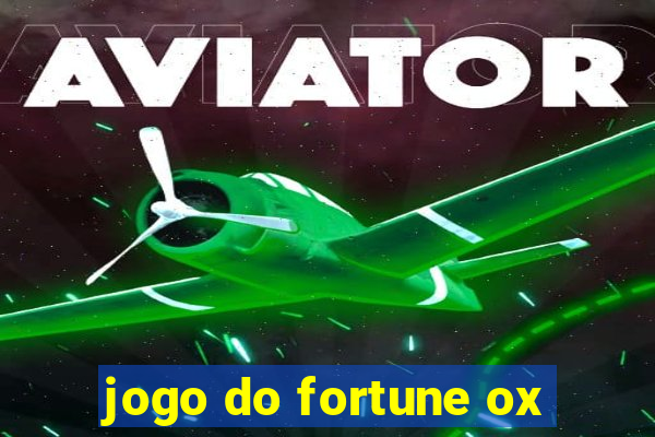 jogo do fortune ox